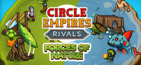 Circle Empires Rivals: Forces of Nature