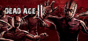 Dead Age 2