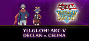 Yu-Gi-Oh! ARC-V: Declan vs Celina