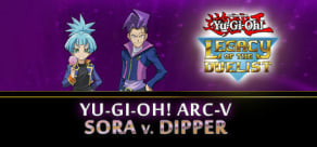 Yu-Gi-Oh! ARC-V Sora and Dipper