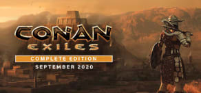 Conan Exiles - Complete Edition