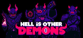 Hell is Other Demons