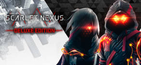 SCARLET NEXUS - Deluxe Edition