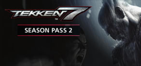 TEKKEN 7 - Season Pass 2