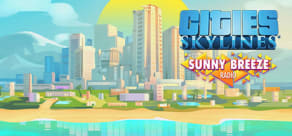 Cities: Skylines - Sunny Breeze Radio