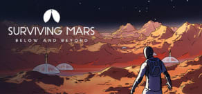 Surviving Mars: Below and Beyond