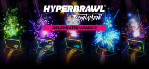 HyperBrawl Tournament - Celebration Pack 2