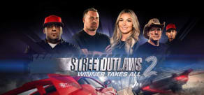 Street Outlaws 2: Winner Takes All