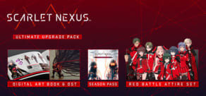 SCARLET NEXUS - Ultimate Upgrade Pack