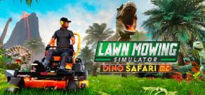 Lawn Mowing Simulator: Dino Safari