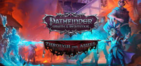 Pathfinder: Wrath of the Righteous – Through the Ashes