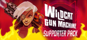 Wildcat Gun Machine - Supporter Pack
