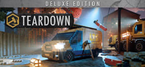 Teardown Deluxe Edition