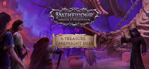 Pathfinder: Wrath of the Righteous – The Treasure of the Midnight Isles