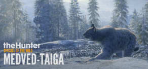 theHunter: Call of the Wild - Medved-Taiga