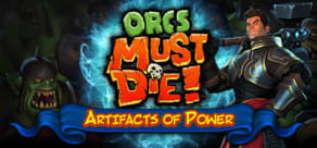 Orcs Must Die! - Artifacts of Power