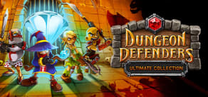 Dungeon Defenders Ultimate Collection