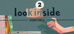 looK INside - Chapter 2 Soundtrack