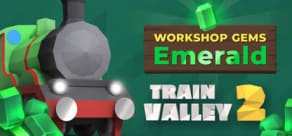 Train Valley 2: Workshop Gems – Emerald