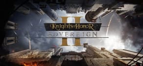 Knights of Honor II: Sovereign