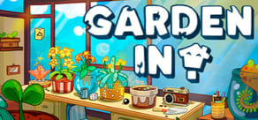 Garden In!