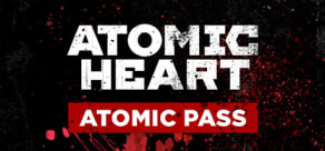 Atomic Heart - Atomic Pass