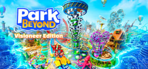 Park Beyond - Visioneer Edition