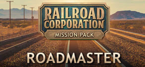 Railroad Corporation - Roadmaster Mission Pack