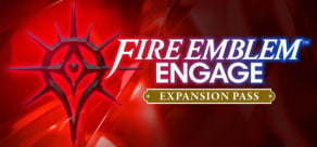 Fire Emblem™ Engage Expansion Pass