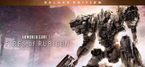 ARMORED CORE VI FIRES OF RUBICON - Deluxe Edition