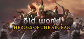 Old World - Heroes of the Aegean