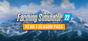 Farming Simulator 22 - Year 1 Season Pass
