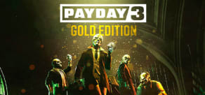 PAYDAY 3 - GOLD EDITION