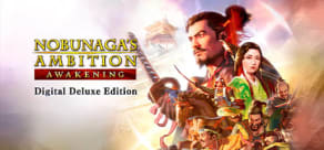 NOBUNAGA'S AMBITION: Awakening Digital Deluxe Edition