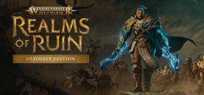 Warhammer Age of Sigmar: Realms of Ruin - Ultimate Edition