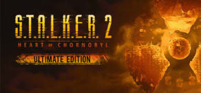 S.T.A.L.K.E.R. 2: Heart of Chornobyl - Ultimate Edition