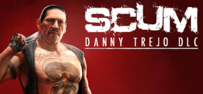 SCUM: Danny Trejo Character Pack