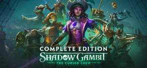 Shadow Gambit: The Cursed Crew Complete Edition