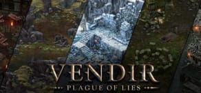 Vendir: Plague of Lies