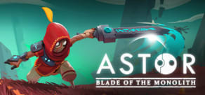 Astor: Blade of the Monolith