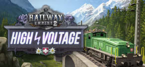 Railway Empire 2 - High Voltage