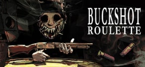 Buckshot Roulette