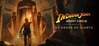 Indiana Jones and the Great Circle: The Order of Giants