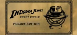 Indiana Jones and the Great Circle: Premium Edition