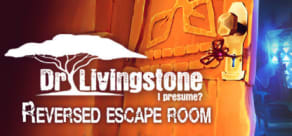 Dr Livingstone, I Presume? Reversed Escape Room