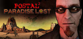 POSTAL 2: Paradise Lost