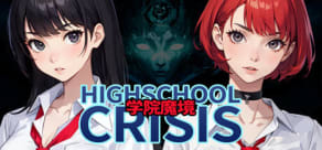 Gakuin Makyo ~High School Crisis~