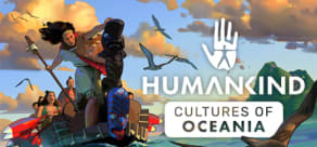 HUMANKIND - Cultures of Oceania Pack