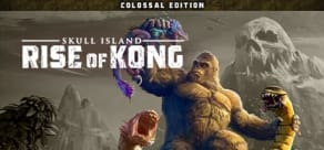 Skull Island: Rise of Kong Colossal Edition