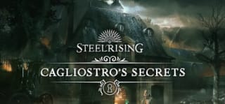Steelrising - Cagliostro's Secrets